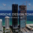 Porsche Design Tower - Condo - Sunny Isles Beach